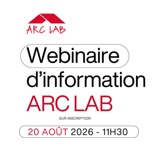 Webinaire de présentation du dispositif ARC LAB le 20 août 2026
