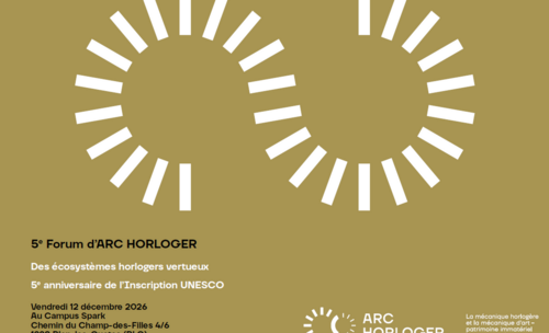 Les écosystèmes horlogers vertueux au cœur du 5e Forum d'ARC HORLOGER 
