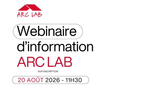 Webinaire de présentation du dispositif ARC LAB le 20 août 2026