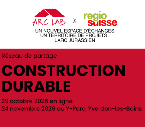 ARC LAB et regiosuisse lancent un réseau dédié à la construction durable
